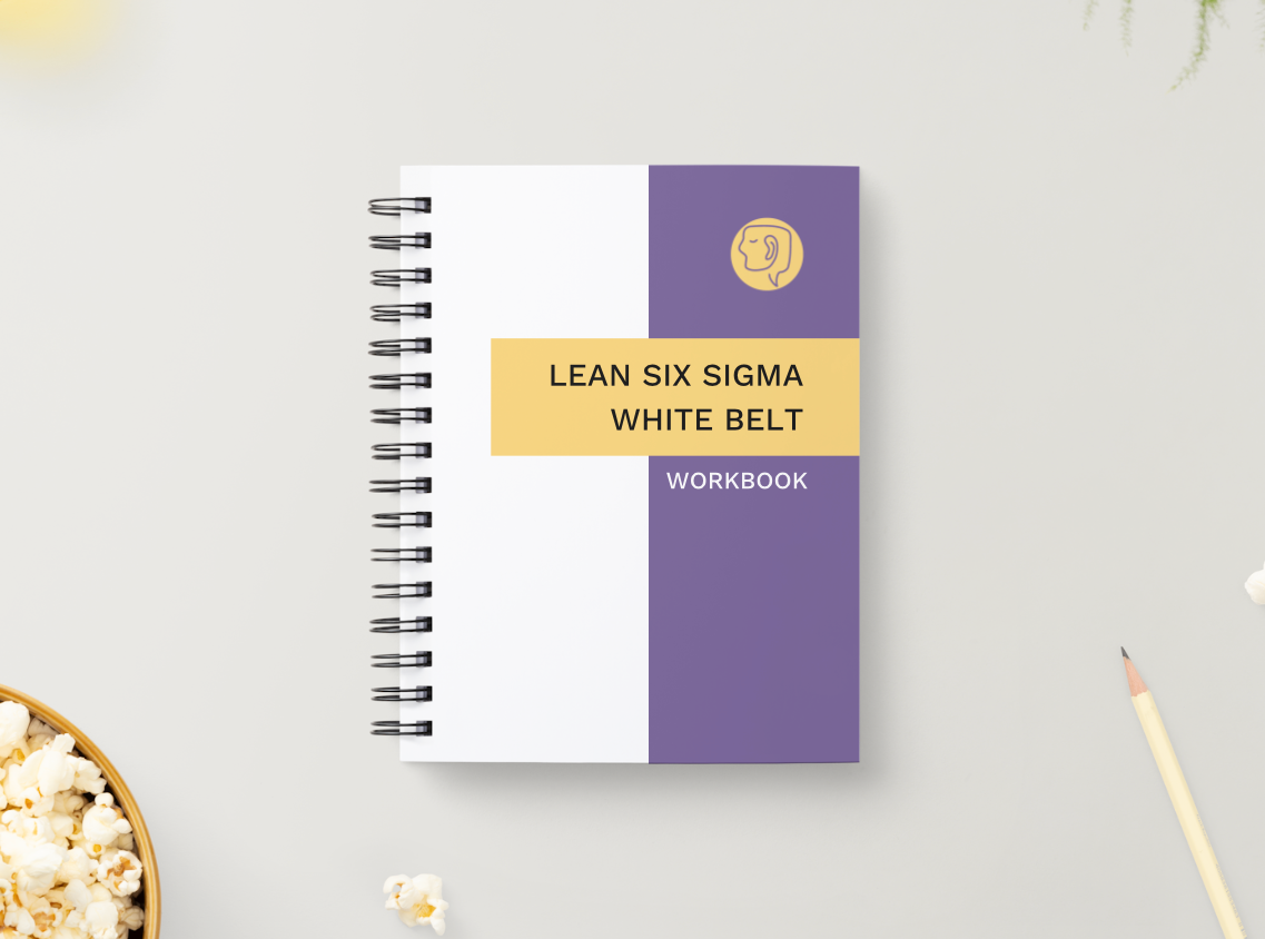 Lean Six Sigma White Belt Workbook - Physical + Digital